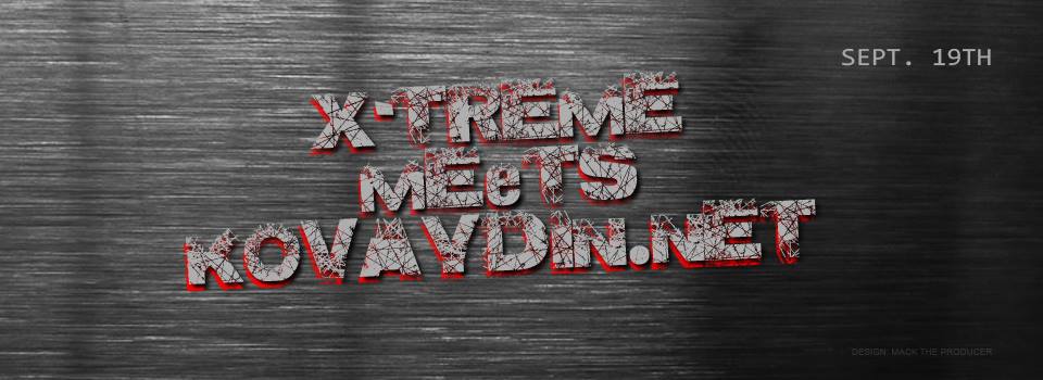 X-Treme meets Kovaydin.NET, 19.9.2015 @ Side Club / Helsinki