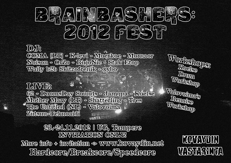 Brainbashers: 2012 Fest, 23-24.11.2012 @ UG / Tampere